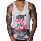 White cotton tank top with a black-and-white print of Freddie Mercury and red text reading "FREDDIE MADE ME GAY."