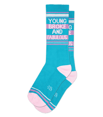 Teal and pink striped crew socks with young broke and fabulous printed in white for casual wear