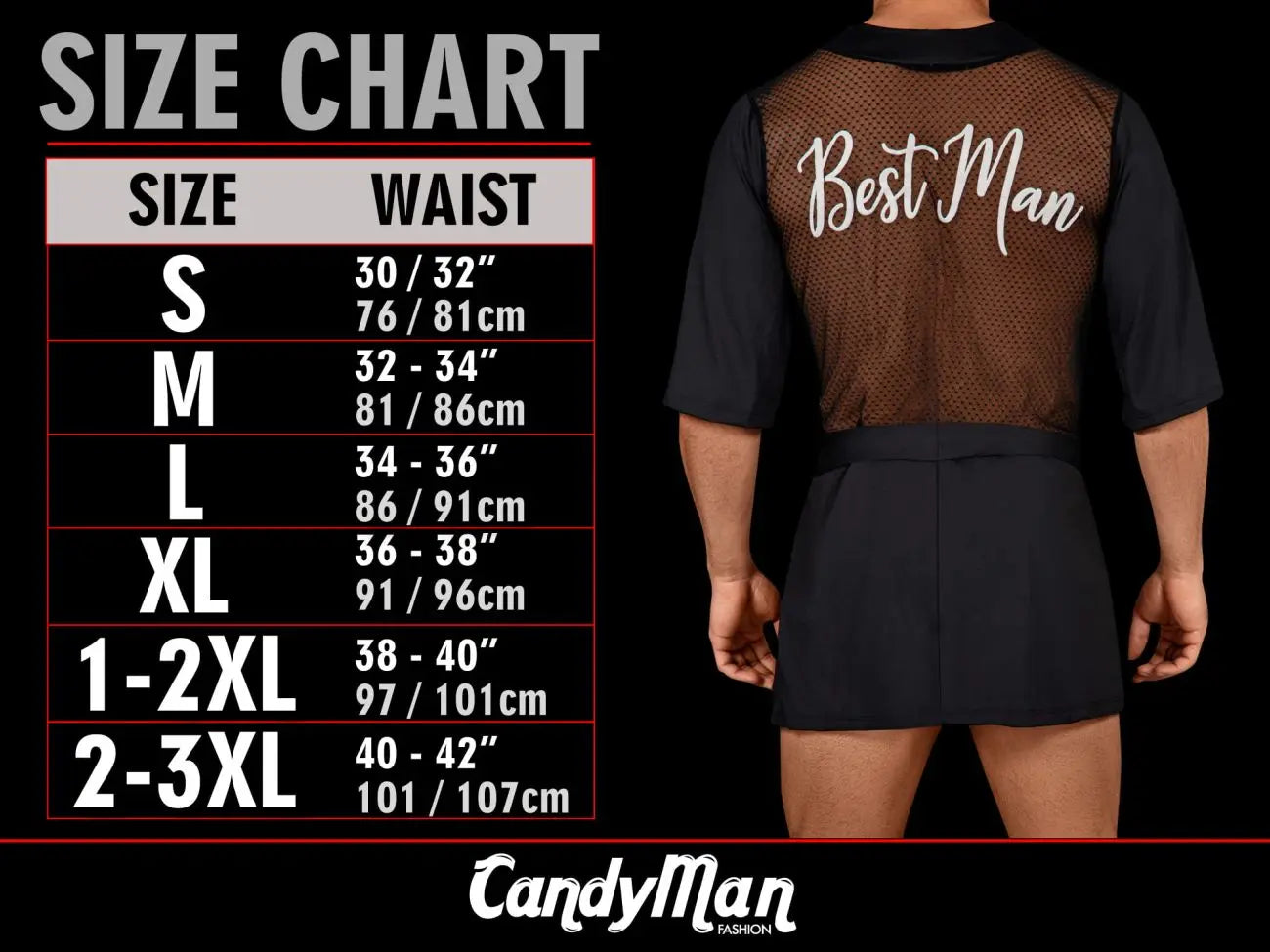 CandyMan size chart for men's underwear with waist measurements in inches and centimeters shown next to a man wearing a black mesh shirt with Best