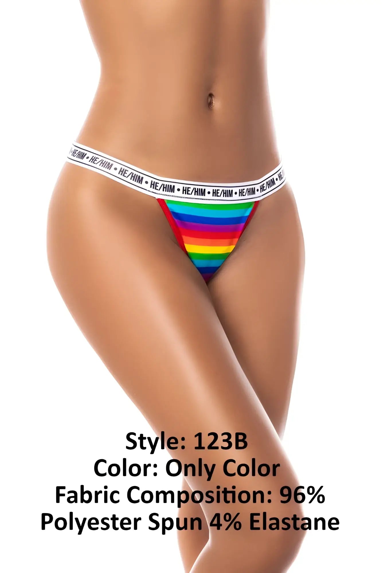 Rainbow-striped Mapale 123B thong bottom with white elastic waistband featuring repeating he him branding